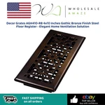 Decor Grates AGH410-RB 4X10 Inches Gothic Bronze Finish Steel Floor Register. Fixed Price $18.99.