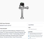 Sloan Ecos 111-1.6/1.1 Sensor Flushometer. Fixed Price $420.00.