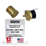 American Volt Electric Radiator Fan Switch (1/4" Npt, 180'F On - 165'F Off). Fixed Price $14.99.