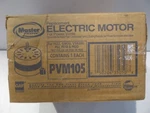 Master Flow PVM105 Replacement Power Vent Motor EGV5/ERV4/ERV5/PR-1/PR-2/PG1/PG2. Fixed Price $39.88.