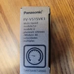 Panasonic FV-VS15VK1 Multi Speed Module. Fixed Price $7.99.