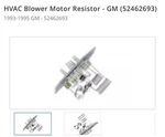 New Oem Hvac Blower Motor Resistor Gm (52462693)1993-1995 Astro Safari. Fixed Price $75.00.