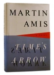 Martin Amis Time's Arrow 1ST American Edition 2ND Printing. Fixed Price $122.95.