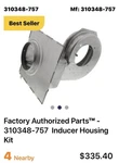 Carrier 310348-757 Inducer Housing 310215-401 317534-302 320817-402 Used. Fixed Price $190.00.